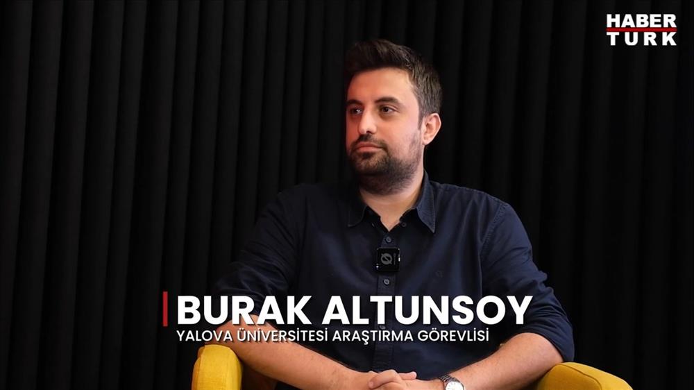 Arş. Gör. Burak Altunsoy Habertürk'ün Konuğu Oldu